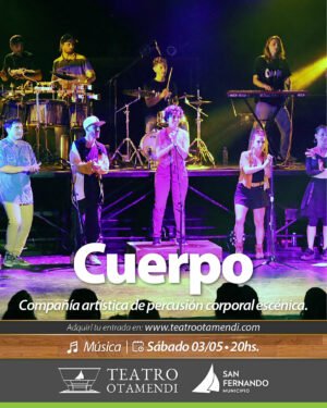 Cuerpo - Compañía artística de percusión corporal escénica.