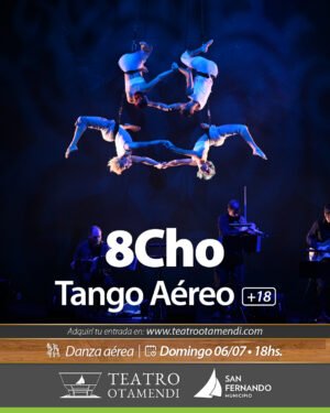 8Cho- Tango Aéreo (+18)