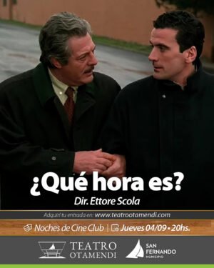 Cine: ¿Qué hora es? | Dir. Ettore Scola