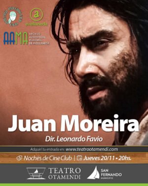Cine: Juan Moreira  | Dir: Leonardo Favio