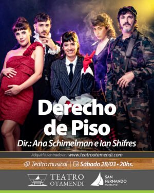 Derecho de Piso - Dir.: Ana Schimelman e Ian Shifres