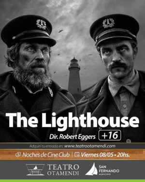 Cine: The Lighthouse | Dir.: Robert Eggers (+16)
