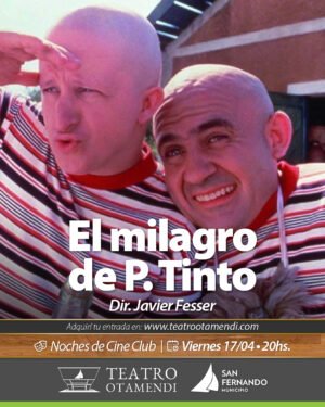 Cine: El milagro de P. Tinto | Dir.: Javier Fesser (ATP)