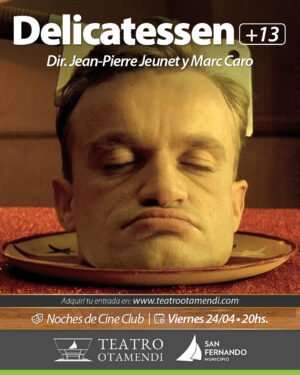 Cine: Delicatessen | Dir.: Jean-Pierre Jeunet y Marc Caro (+13)
