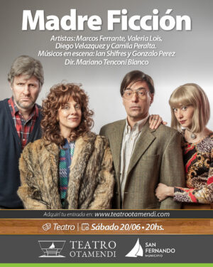 Madre Ficción | Dir.: Mariano Tenconi Blanco