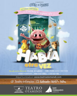 Había otra vez  | Dir.: Flor Suarez