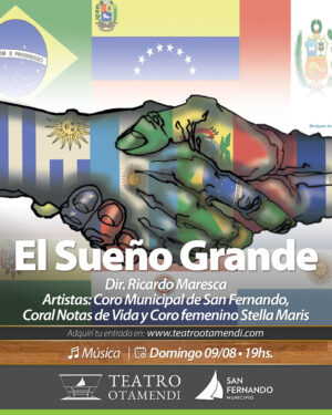 El Sueño Grande | Dir.: Ricardo Maresca
