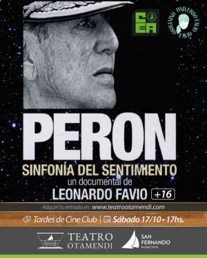 Cine: Perón, sinfonía del sentimiento  | Dir.: Leonardo Favio (+16)
