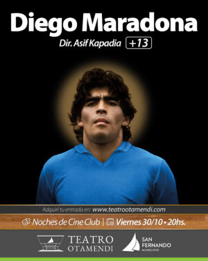 Cine: Diego Maradona | Dir.: Asif Kapadia (+13)