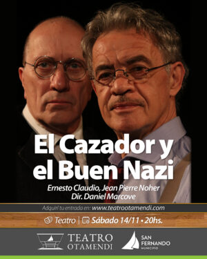 El Cazador y el Buen Nazi | Dir.: Daniel Marcove