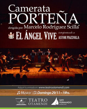 El Ángel Vive | Camerata Porteña | Dir.: Marcelo Rodríguez Scilla